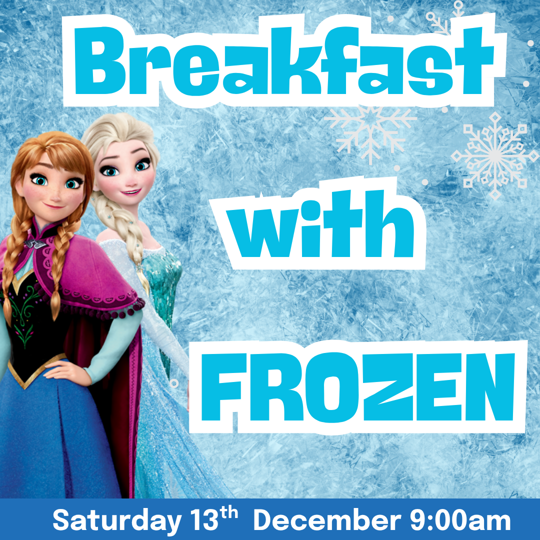 Breakfast with Frozen